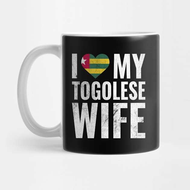 I Love My Togolese Wife I Heart My Wife Married Couple by BramCrye